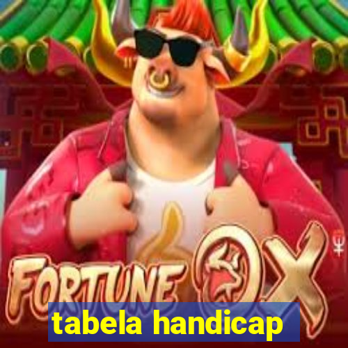 tabela handicap